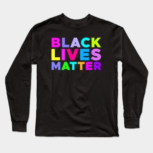 Black Lives Matter Neon Design Long Sleeve T-Shirt